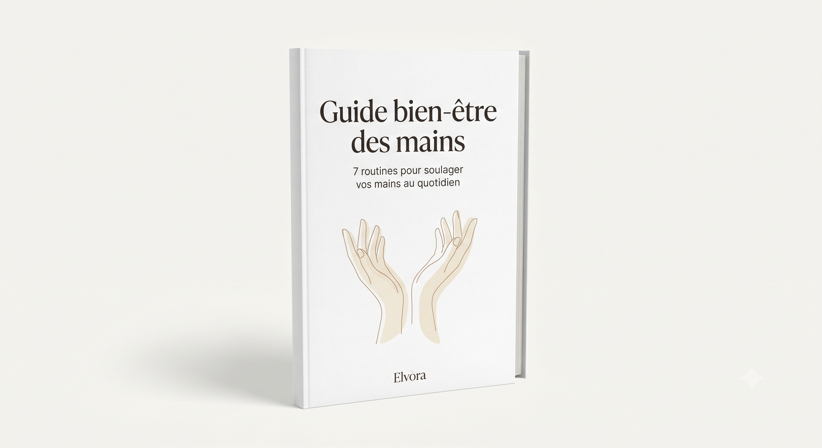 Guide bien-être des mains — 7 routines pour soulager au quotidien